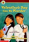 Valentine's Day Can Be Murder (Marsha & Roger, #3)