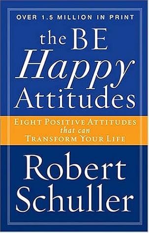 The Be Happy Attitudes