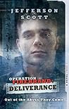 Operation: Firebrand-Deliverance (Operation: Firebrand Trilogy #3) Operation: Firebrand-Deliverance (Operation: Firebrand Trilogy #3)