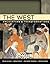 The West: Encounters & Transformations