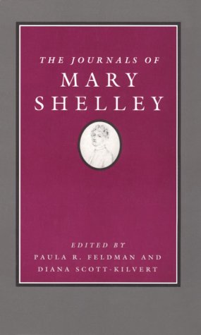 The Journals of Mary Shelley (Paperback)
