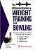 The Ultimate Guide To Weight Training for Bowling
