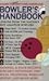 Bowler's Handbook: A Guide to (almost) Everything in Bowling