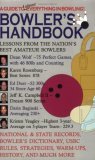 Bowler's Handbook: A Guide to (almost) Everything in Bowling