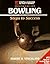 Bowling: Steps to Success (...