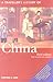 A Travellers History of China