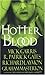 Hotter Blood: More Tales of Erotic Horror (Hot Blood, #2)