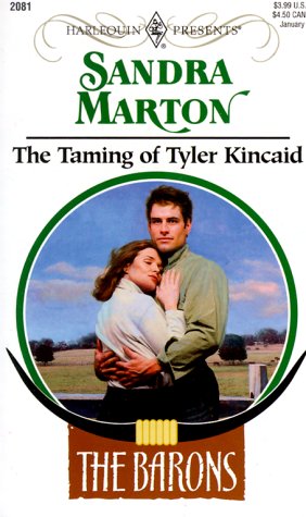 The Taming of Tyler Kincaid (The Barons, #4)