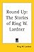 Round Up: The Stories of Ring W. Lardner
