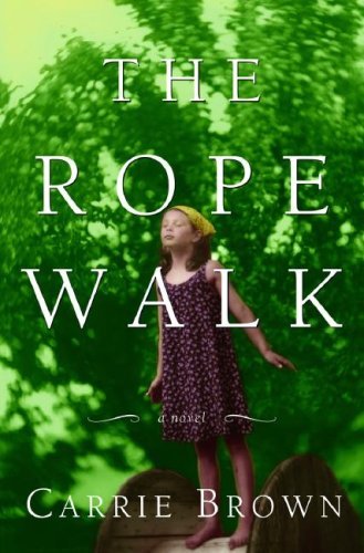 The Rope Walk (Hardcover)