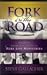 Fork in the Road: Stories from the Files of Pure Life Ministries