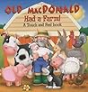 Old Macdonald: Had a Farm!, A touch and Feel book Old Macdonald: Had a Farm!, A touch and Feel book