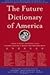 The Future Dictionary of America