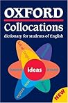 Oxford Collocations Dictionary for Students of English by Colin McIntosh
