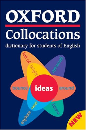Oxford Collocations Dictionary for Students of English (Paperback)