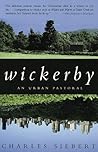Wickerby: An Urban Pastoral