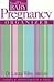 You & Your Baby Pregnancy Organizer by Laura Riley