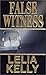 False Witness (Laura Chasta...