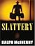Slattery: A Soft-Boiled Detective (Five Star First Edition Mystery Series)