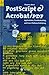 PostScript and Acrobat/PDF: Applications, Troubleshooting, and Cross-Platform-Publishing