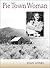Pie Town Woman: The Hard Li...