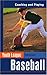 Youth League Baseball: Coaching and Playing (Spalding Sports Library)