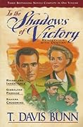 In the Shadows of Victory: Rendezvous with Destiny