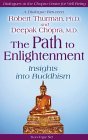 The Path to Enlightenment: Insights into Buddhism The Path to Enlightenment: Insights into Buddhism