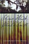 Shine Hawk: A Novel