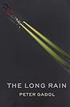 The Long Rain by Peter Gadol