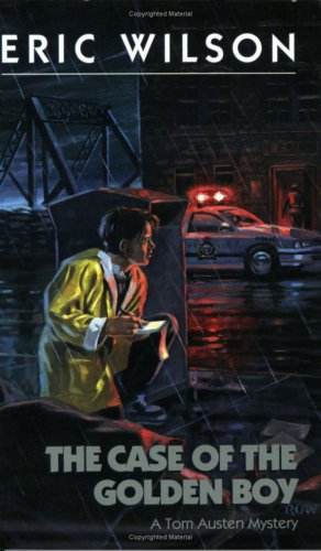 The Case of the Golden Boy (Tom and Liz Austen #16)