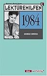 Lektürehilfen George Orwell, "1984"