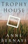 Trophy House: A Novel