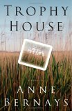 Trophy House: A Novel