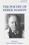 The Poetry of Derek Mahon (Ulster Editions & Monographs) The Poetry of Derek Mahon (Ulster Editions & Monographs)