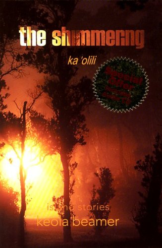 The Shimmering, Ka Olili (Paperback)