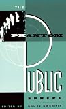 The Phantom Public Sphere (Studies in Classical Philology) (Volume 5) The Phantom Public Sphere (Studies in Classical Philology) (Volume 5)