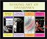 Making Art of Databases