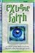 Extreme Faith <i>twelve Rad...