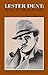 Lester Dent: The Man, His C...