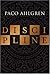 Discipline: A Novel