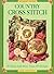 Country cross stitch (Reader's Digest)