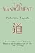 Tao Management: Japanese Management Philosophy Based on the Tao Te Ching