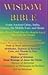 Wisdom Bible from Ancient China, India, Greece, the Middle East and Rome