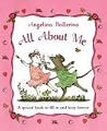 Angelina Ballerina All About Me Angelina Ballerina All About Me