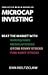 The Little Black Book of Microcap Investing by Dan Holtzclaw
