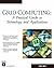 Grid Computing: Practical Guide To Technology & Applications (Programming Series)