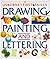 The Usborne Book of Drawing, Painting and Lettering