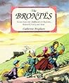 The Brontes: Scenes from the Childhood of Charlotte, Branwell, Emily and Anne
