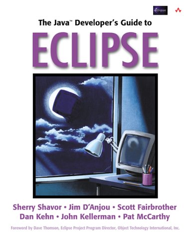 The Java Developer's Guide to Eclipse (Paperback)